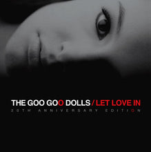 Load image into Gallery viewer, The Goo Goo Dolls - Let Love In (20th Anniversary Edition)

