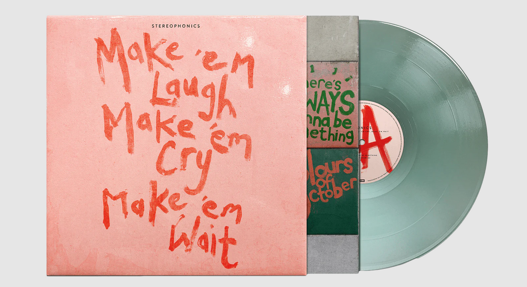Stereophonics - Make 'em Laugh, Make 'em Cry, Make 'em Wait