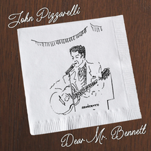 Load image into Gallery viewer, John Pizzarelli - Dear Mr. Bennett
