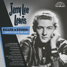 Load image into Gallery viewer, Jerry Lee Lewis - Killer In Stereo: Cold, Cold Heart
