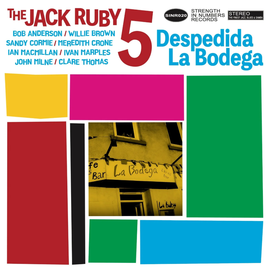 The Jack Ruby 5 - Despedida La Bodega