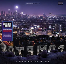 Load image into Gallery viewer, Dr. Dre - Compton (A Soundtrack by Dr. Dre) (Instrumental Edition)
