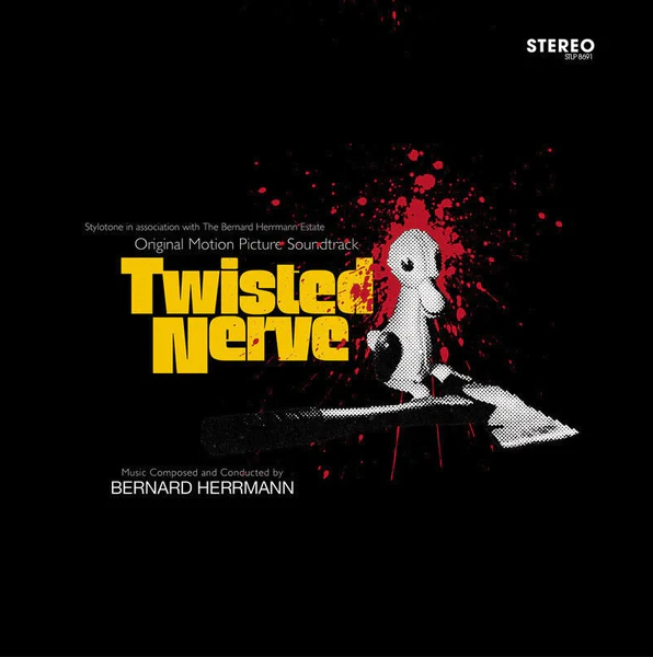 Bernard Herrmann - Twisted Nerve (Super Deluxe Edition) – Mixed Up Bernard Herrmann - Twisted Nerve (Super Deluxe Edition) – Mixed Up
