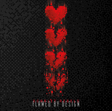 Load image into Gallery viewer, Scarlet Rebels - Flawed By Design
