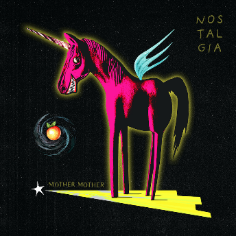 Mother Mother - Nostalgia