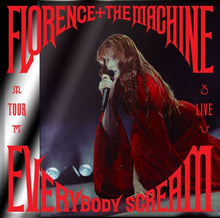 Load image into Gallery viewer, Florence + The Machine - Everybody Scream Tour Live
