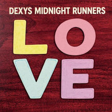 Load image into Gallery viewer, Dexys Midnight Runners - LOVE

