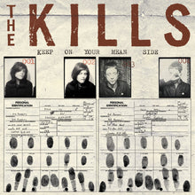 Load image into Gallery viewer, The Kills - Keep On Your Mean Side (20th Anniversary)
