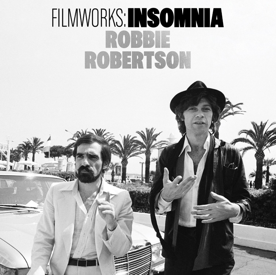 Robbie Robertson - Filmworks: Insomnia