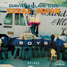 Load image into Gallery viewer, David Allan Coe - Texas Moon (Deluxe Edition)
