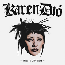 Load image into Gallery viewer, Karen Dió - Fugaz &amp; My World
