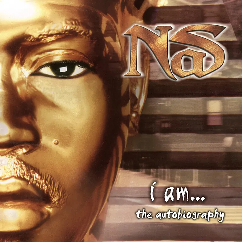 Nas - I Am...The Autobiography