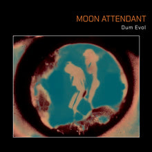 Load image into Gallery viewer, Moon Attendant - Dum Evol
