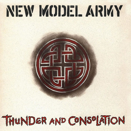 New Model Army - Thunder and Consolation (National Album Day)