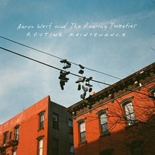 Load image into Gallery viewer, Aaron West and The Roaring Twenties - Routine Maintenance
