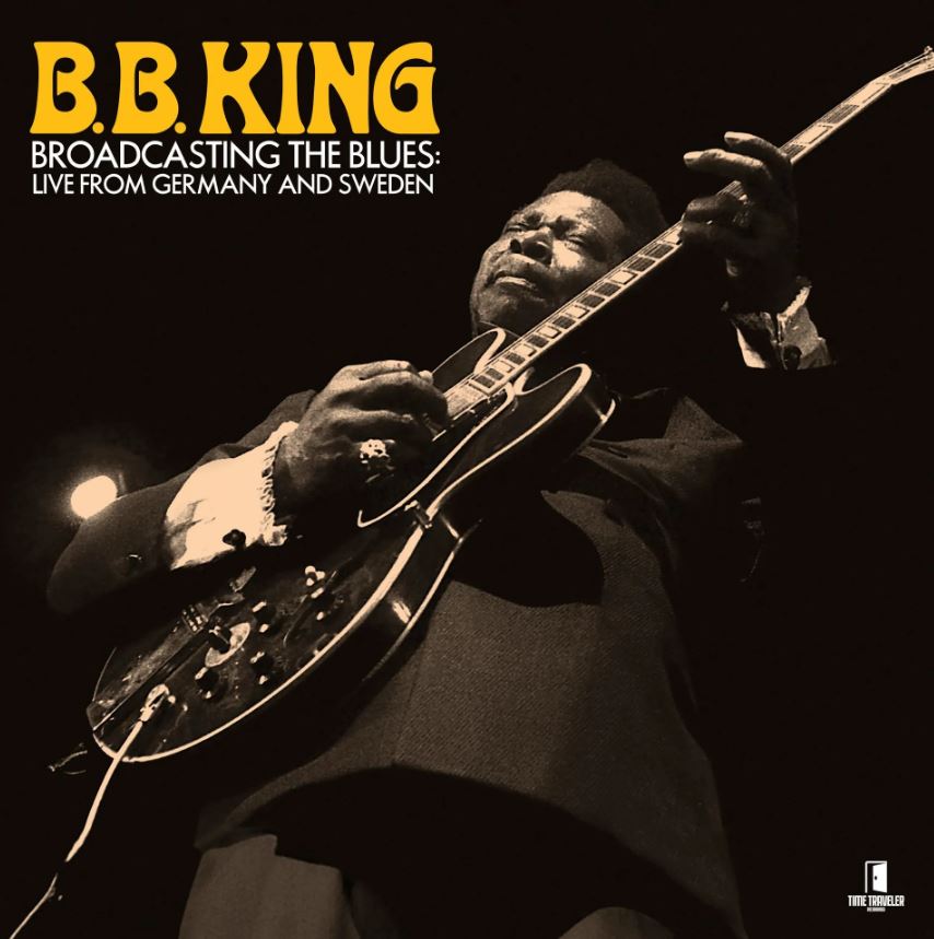 B.B. King - Broadcasting The Blues: Live From Germany To Sweden