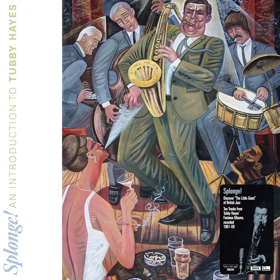 Tubby Hayes - Splonge! An Introduction To Tubby Hayes