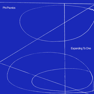 Phi-Psonics - Expanding To Me