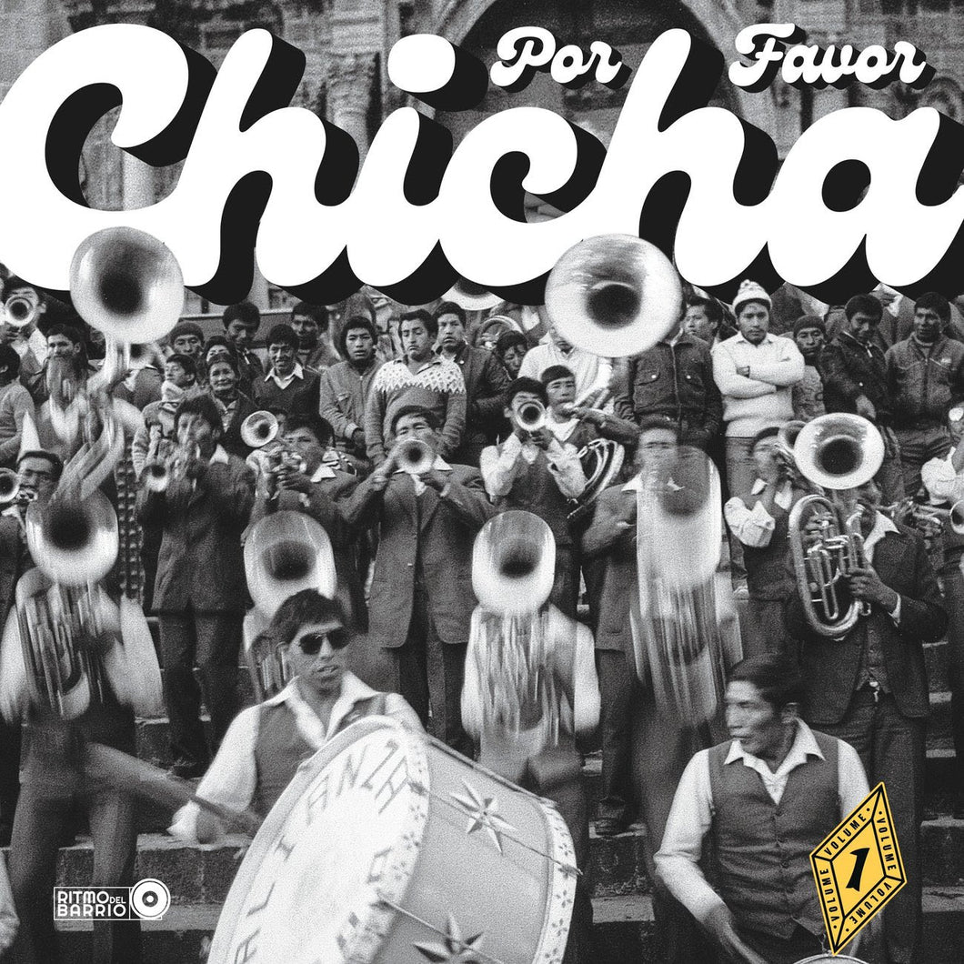 Various Artists - Chicha Por Favor Volume 1