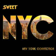 Load image into Gallery viewer, Sweet - New York Connection
