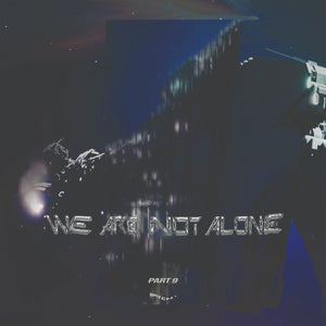 Various Artists - We Are Not Alone : Part 9