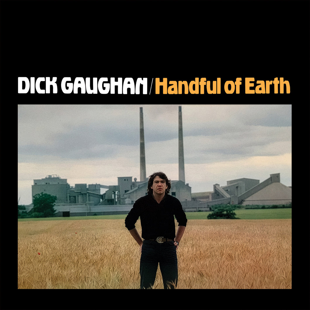 Dick Gaughan - Handful of Earth
