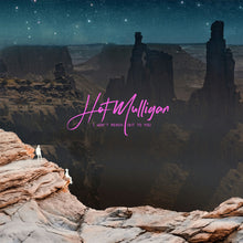 Load image into Gallery viewer, Hot Mulligan - I Won't Reach Out To You
