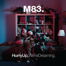 Load image into Gallery viewer, M83 - Hurry Up, We&#39;re Dreaming

