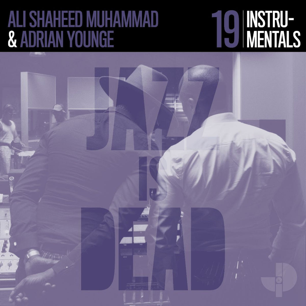 Lonnie Liston Smith, Adrian Younge, Ali Shaheed Muhammad - Instrumentals JID019 : Jazz Is Dead