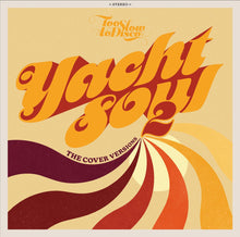 Load image into Gallery viewer, Various Artists - Yacht Soul : The Cover Versions 2
