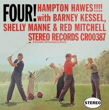 Load image into Gallery viewer, Hampton Hawes, Barney Kessel, Shelly Manne, Red Mitchell - Four!
