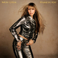 Load image into Gallery viewer, Miley Cyrus - Younger You
