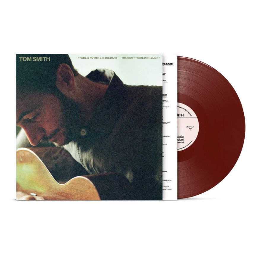 Tom Smith - There Is Nothing In The Dark That Isn't There In The Light