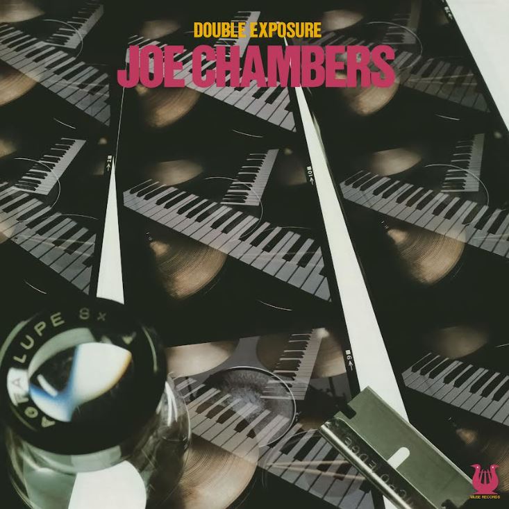 Joe Chambers & Larry Young - Double Exposure