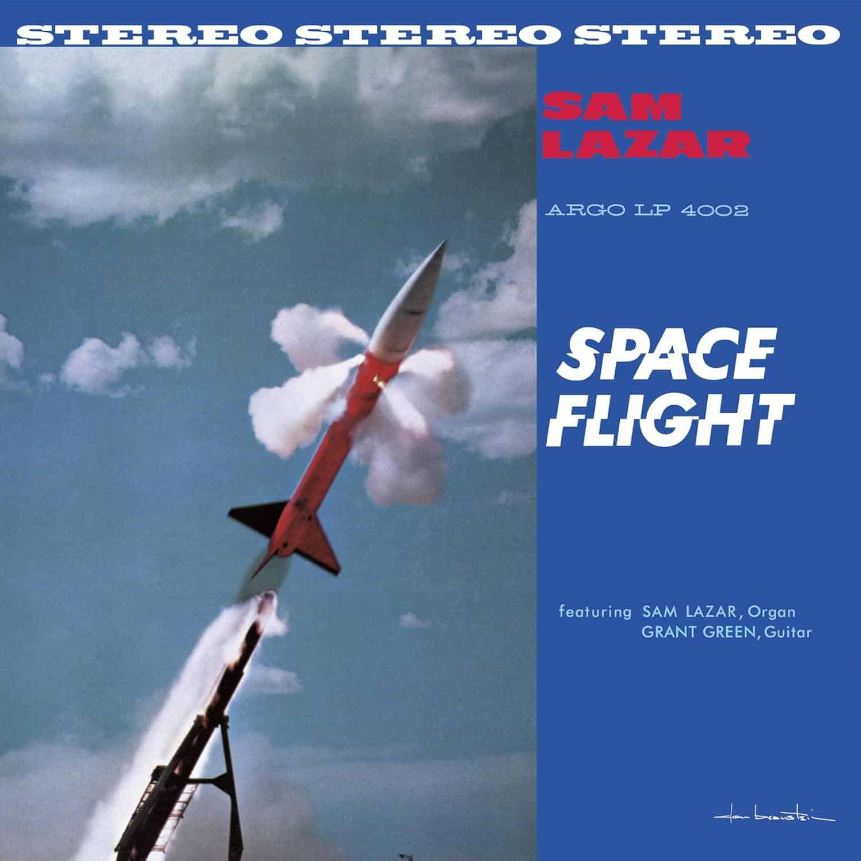Sam Lazar – Space Flight