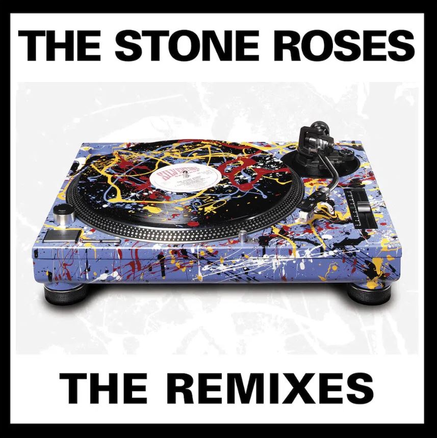 Stone Roses - The Remixes