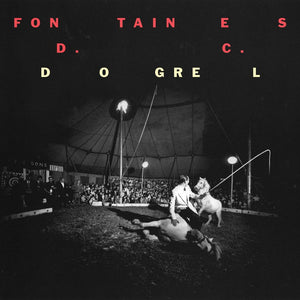 Fontaines D.C. ‎– Dogrel