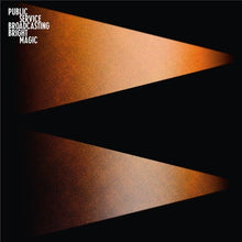 Load image into Gallery viewer, Public Service Broadcasting - Bright Magic
