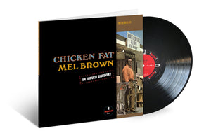 Mel Brown – Chicken Fat