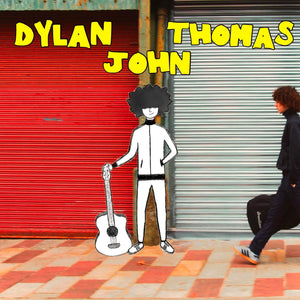 Dylan John Thomas - EP2