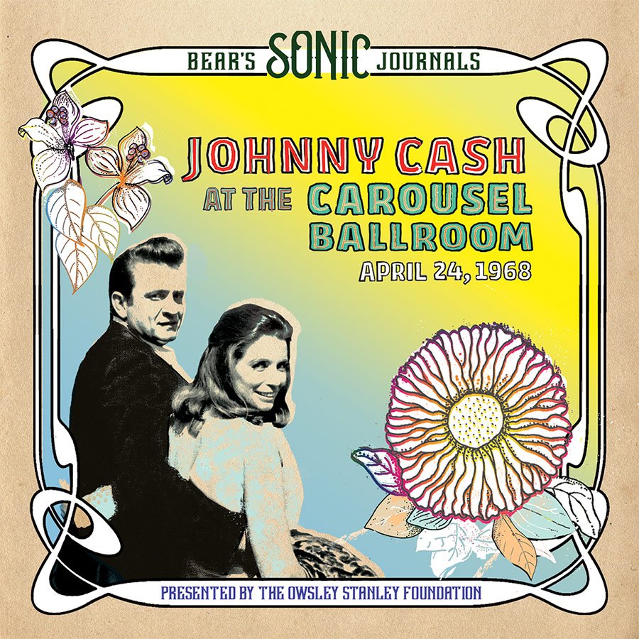 Johnny Cash - Bear's Sonic Journals: Johnny Cash, At the Carousel Ballroom, April 24, 1968