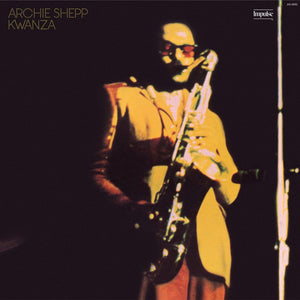 Archie Shepp – Kwanza