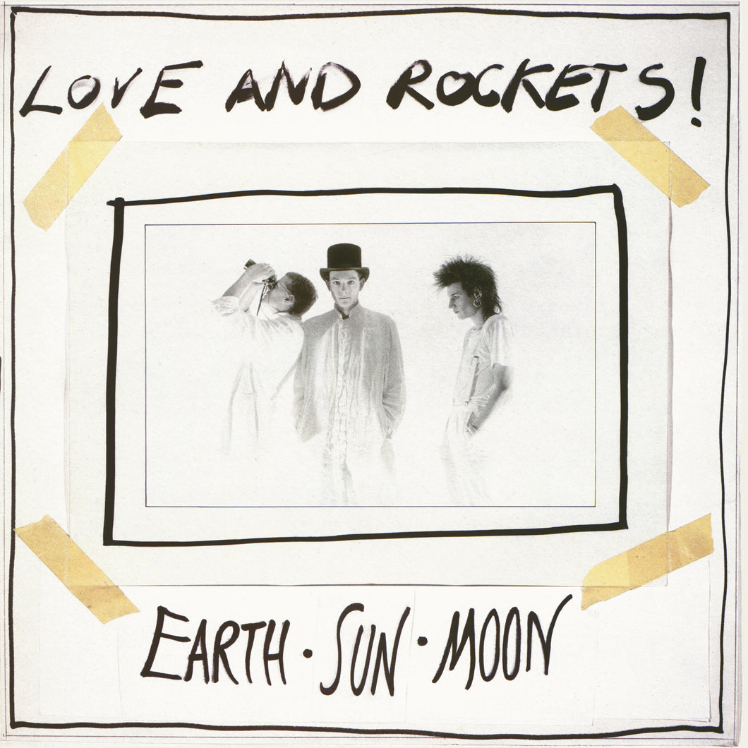 Love And Rockets - Earth, Sun, Moon