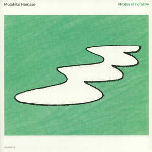 Motohiko Hamase - Notes Of Forestry