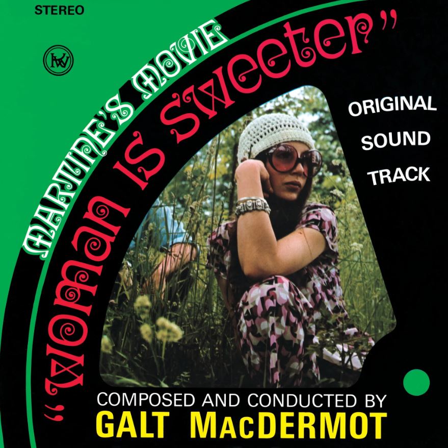 Galt MacDermot - Woman Is Sweeter (OST)