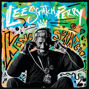 Lee 'Scratch' Perry - King Scratch (Musical Masterpieces from the Upsetter Ark-ive)