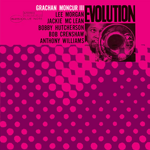 Grachan Moncur III – Evolution