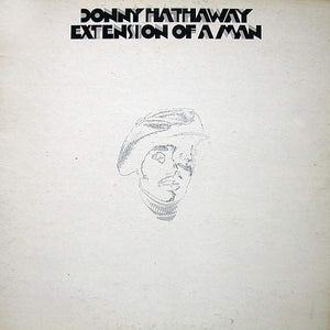 Donny Hathaway ‎– Extension Of A Man