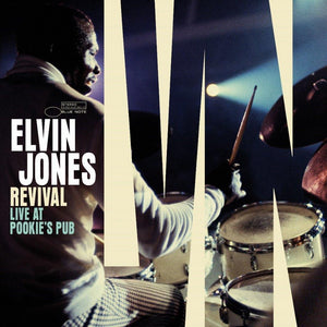 Elvin Jones – Revival: Live At Pookie’s Pub