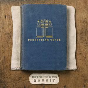 Frightened Rabbit ‎– Pedestrian Verse